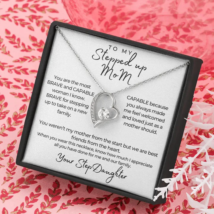 To My Stepped up Mom Forever Love Necklace, Gorgeous Necklace for StepMom from StepDaughter, Birthday Gift, Mother's Day Gift